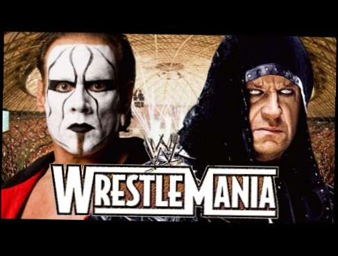 The Undertaker vs Sting Wrestlemania 31 Promo HD New Edition 