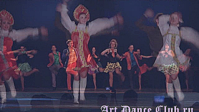 Народные танцы, Трюки! Россия! Шоу-Балет ART DANCE CLUB г.Москва 