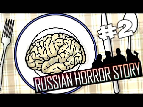 Russian Horror Story ► МАКАРОНЫ! 