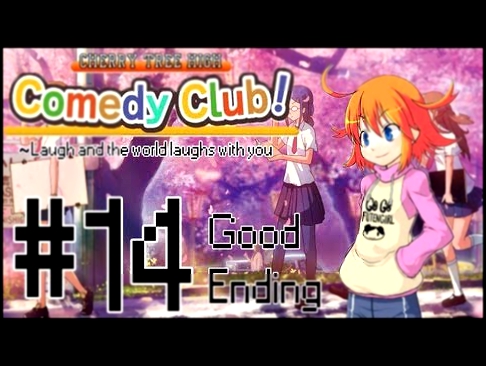 [Cherry Tree High Comedy Club New Game + w/ Dan] - Episode 14: May Bonbon 