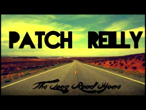 Patch Reilly - Glue 