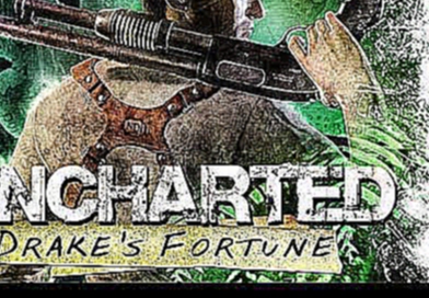 Uncharted™ часть 13: святилище 