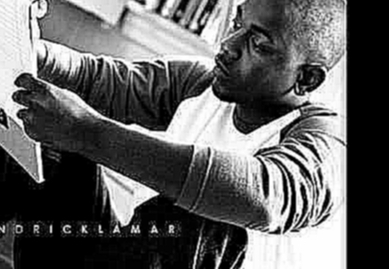 Kendrick Lamar -  Is It Love ft. Angela McCluskey 