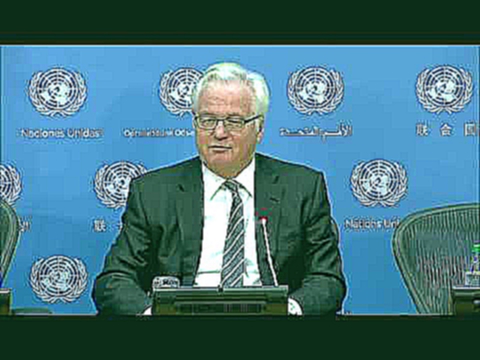 Vitaly I. Churkin Russian Federation on Ukraine - Press Conference 