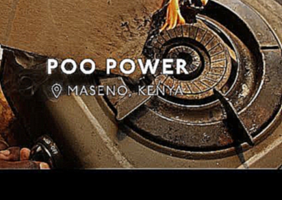 17-Year-Old Kenyan Creates Energy From Human Waste 