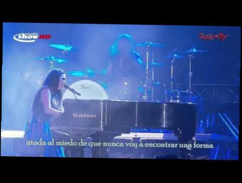 Evanescence - My Heart Is Broken (Sub Español) Rock In Rio [2011] 