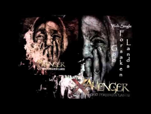 X Avenger - God Forsaken Lands Web Single 2015 