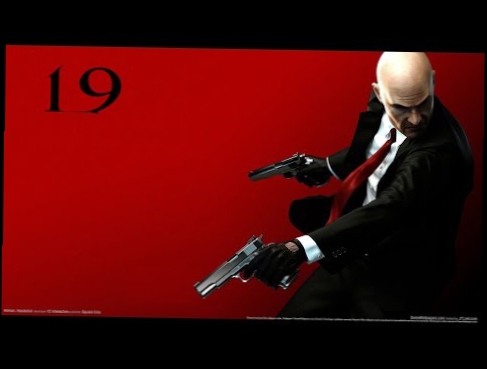 Прохождение Hitman:Absolution # 19 [Операция Куваллда] 