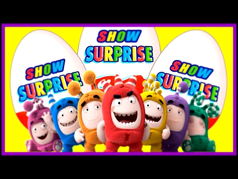 Surprise Show!!! Kinder Surprise - Oddbods. Телепузы - новый мультик Киндер сюрприз!!! 
