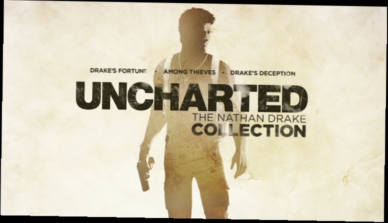 UNCHARTED׃ The Nathan Drake Collection - Announce Video PS4 
