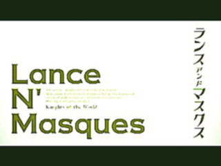 Lance N Masques 8 серия русская озвучка Zunder  Копье и маски 08 