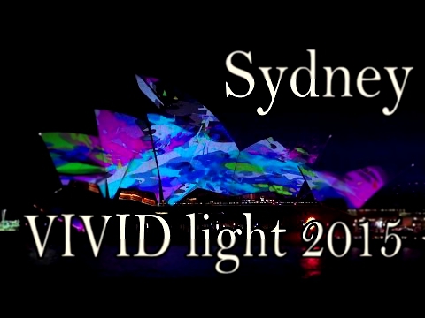 Sydney VIVID 2015  HD 50fps Stereo 