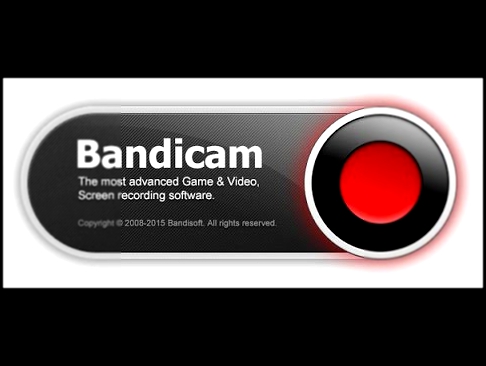 Bandicam 2.2.3.803-Программа для записи видео с экранаСКАЧАТЬ!!! 