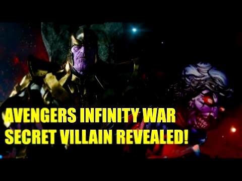Avengers Infinity War Secret Villain Revealed?! 