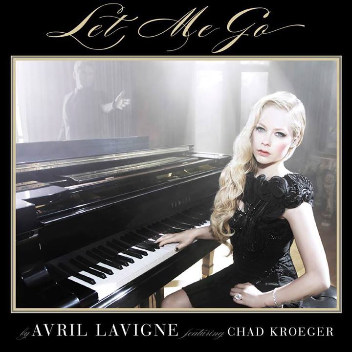 Avril Lavigne - Let Me Go (ft. Chad Kroeger)