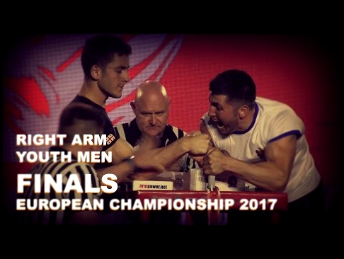 RIGHT ARM FINALS Youth Men| EURO ARM 2017 | 