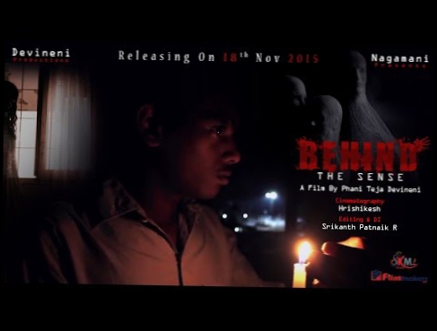 BEHIND THE SENSE - A Horror Short Film By Phani Teja Devineni 