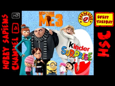 Despicable Me 3 2017 ✔️BEST CARTOON's CHARACTERS TOYS REVIEW | KINDER SURPRISE TOYS | Гадкий я 3 GRU 