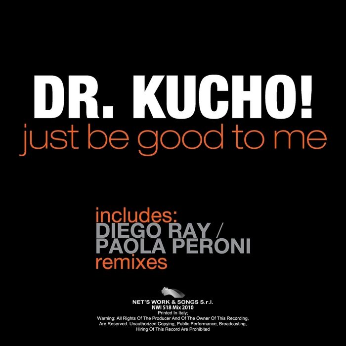 Dr. Kucho - Just Be Good to Me (Diego Ray Remix)