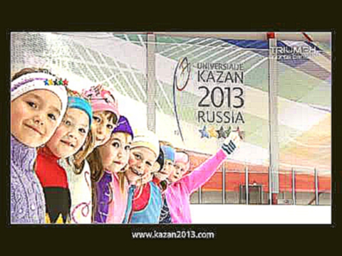 Universiade Kazan 2013.wmv 