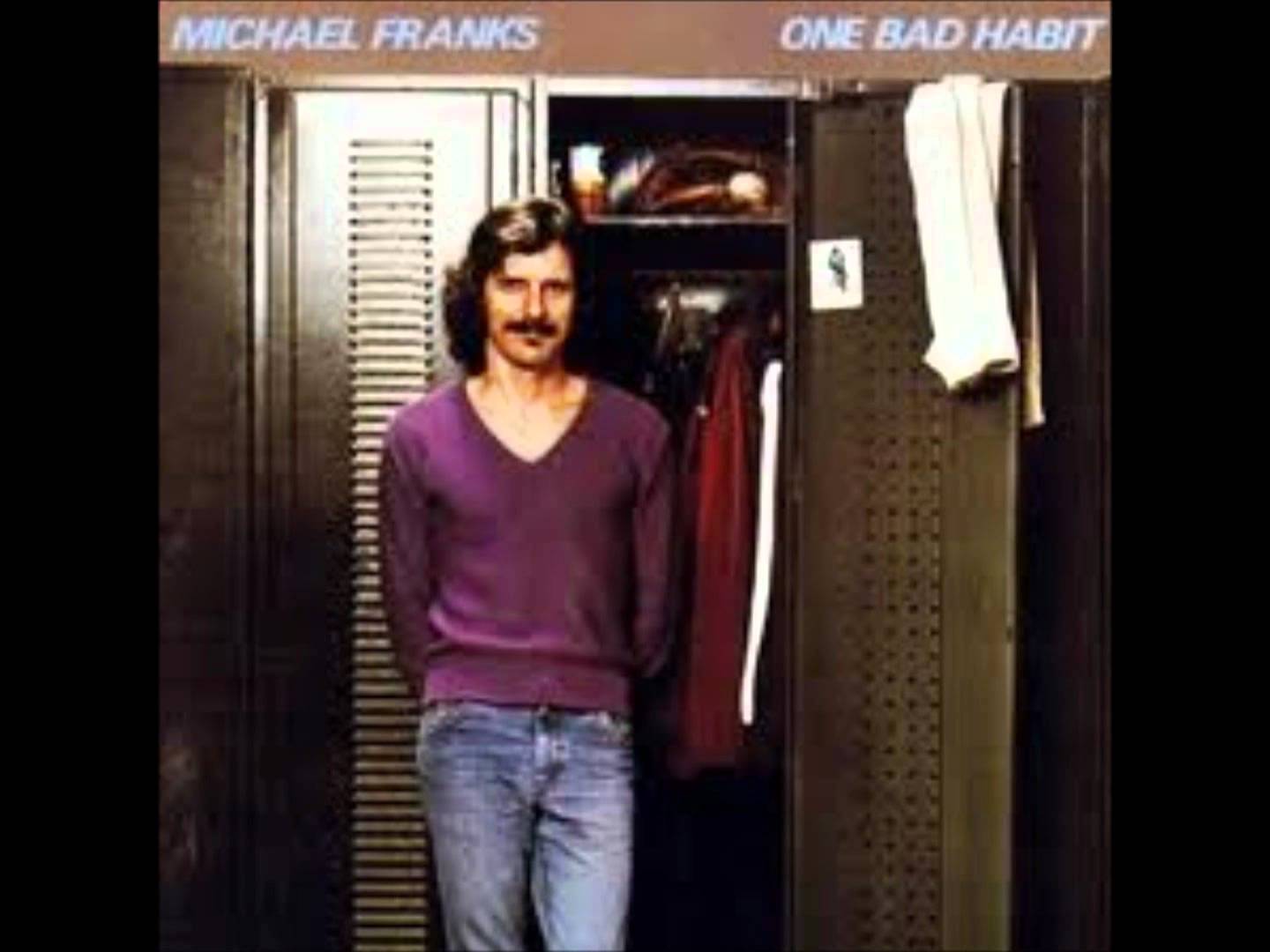Michael Franks - Loving You More And More