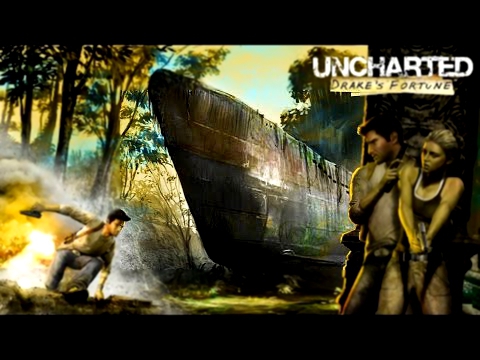 Прохождение Uncharted: Судьба Дрейка Обновленная версия PS4 - Часть 3 