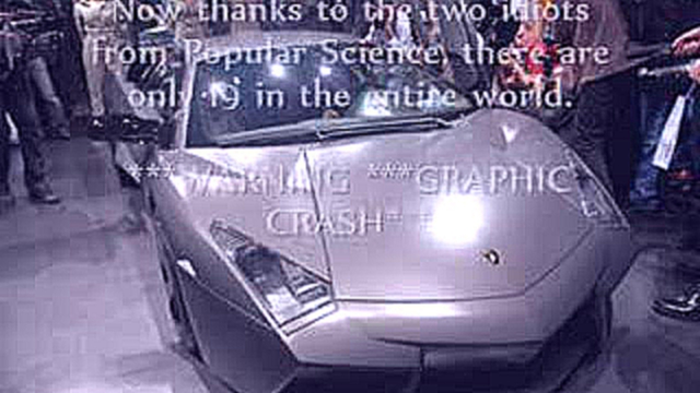 $1 million Lamborghini Revent&#243;n CRASH test 