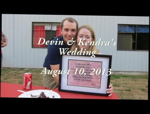 Devin and Kendra's Wedding 
