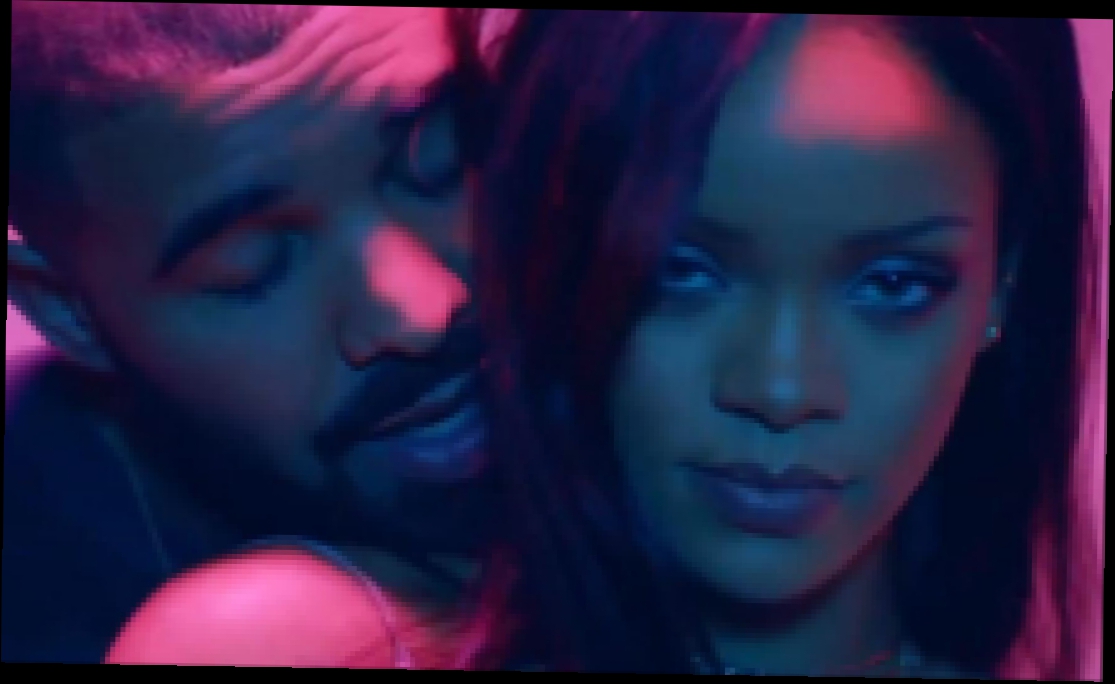 Rihanna & Drake - Work без музыки 