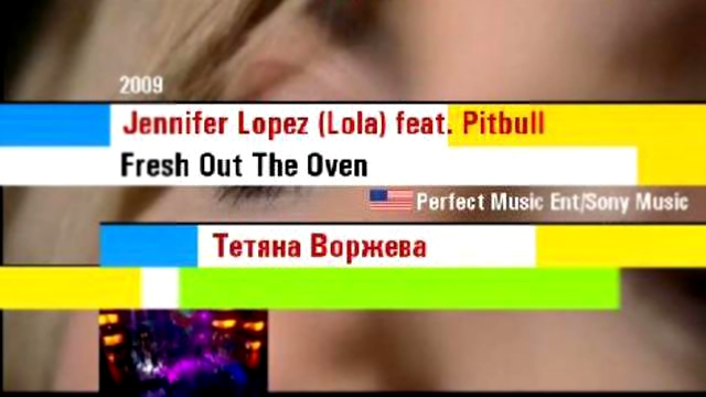 Lennifer Lopez (Lola) feat. Pitbull- Fresh Out The Oven ... 
