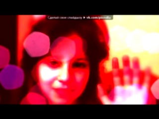 «Webcam Toy» под музыку Jessie J - Hero (Кухня в Париже). Picrolla 