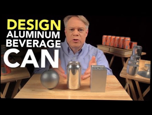 The Ingenious Design of the Aluminum Beverage Can 