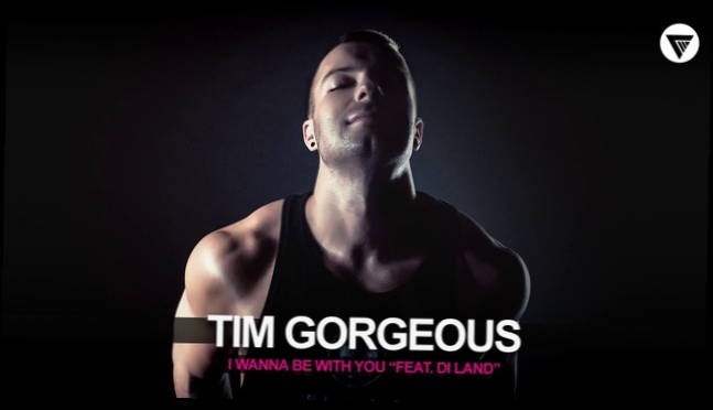 Tim Gorgeous Feat. Di Land - I Wanna Be With You [Clubmasters Records] 