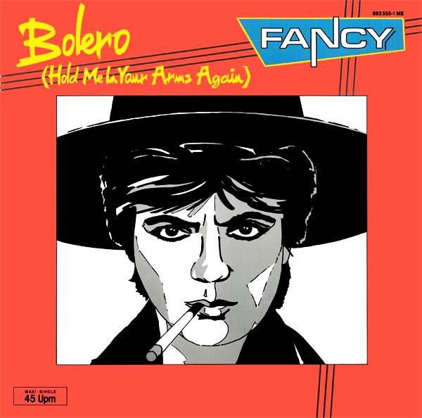 Fancy (80-s) - Bolero (Hold me in your arms again)