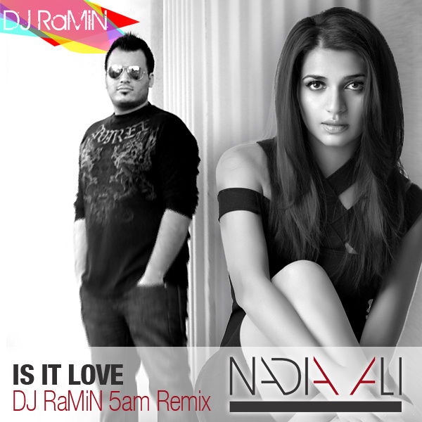 Nadia Ali - Is it Love?