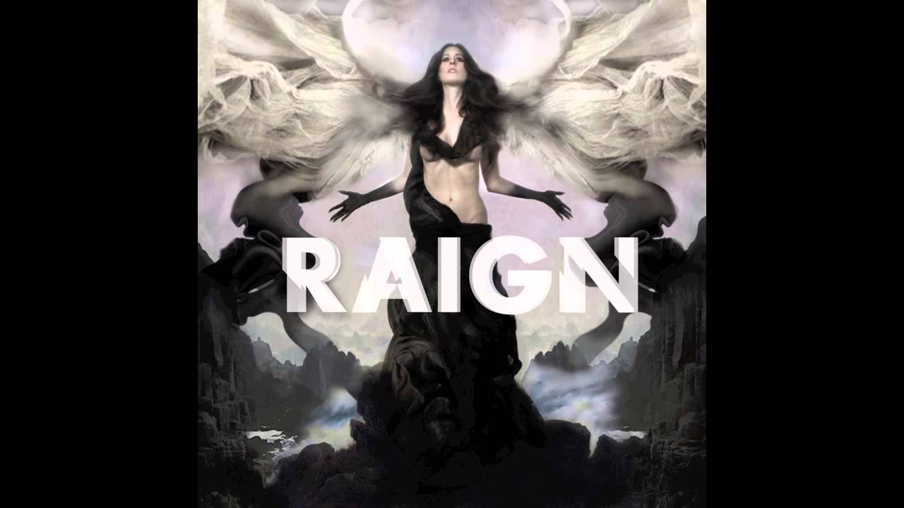 RAIGN - Don't Let Me Go