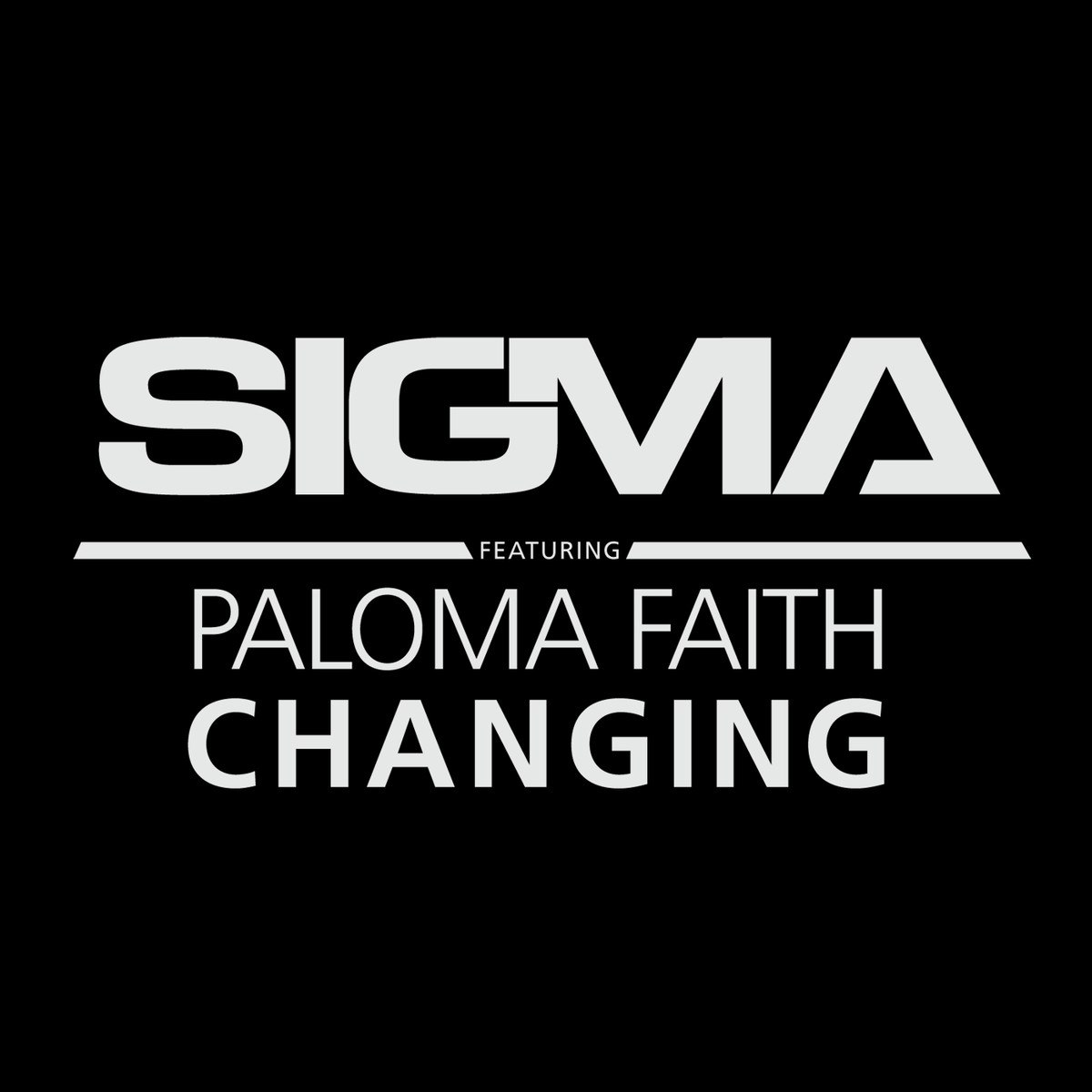 Sigma feat. Paloma Faith - Changing